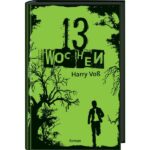 13 wochen