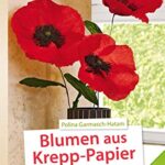 Blumen aus krepp