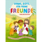 Danke Gott für meine freunde