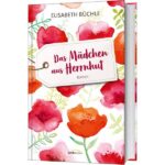 Das Mädchen aus Herrnhut