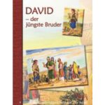 David der jüngst Bruder