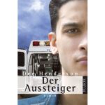 Der Aussteiger