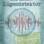 Der kleine Lügendetektor