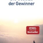 Die Gesetze der Gewinner