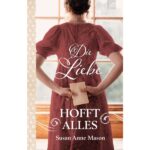 Die Liebe hofft alles