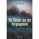 Die Sünde aus der Vergangenheit