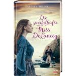 Die zweifelhafte Miss DeLancey
