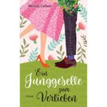 Ein Junggesselle