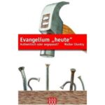 Evangelium heute
