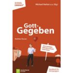 Gott gegeben