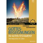 Gottes begegnungen