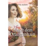 Hinter dem Orangenhain