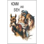 Komm und sieh