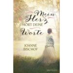 Mein Herz hört deine Worte