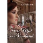 Mit Herz, Mut und Verstand