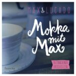 Mokka mit max