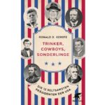 Trinker, cowboys, sonderlinge