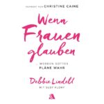 Wenn Frauen glauben