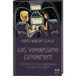 das vergessene experiment.
