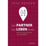 den partner fürs leben finden