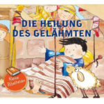 die heiligung des gelähmten