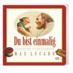 du bist einmalig