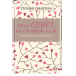 mein gebet macht mich stark