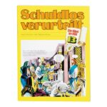 schuldlos verurteilt
